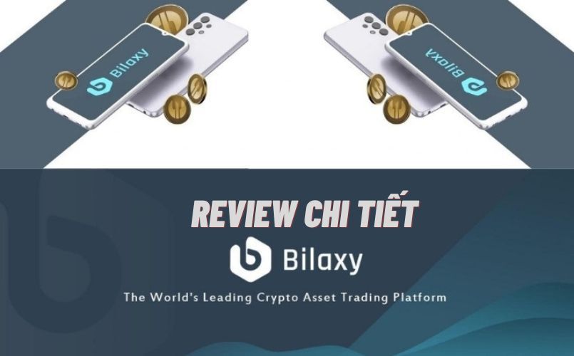 bilaxy.com review: Đánh giá chi tiết sàn Bilaxy 2022
