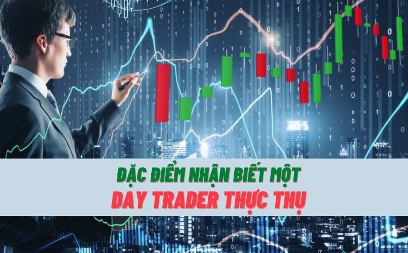 Day trading là gì? Để trở thành day trader thành công!